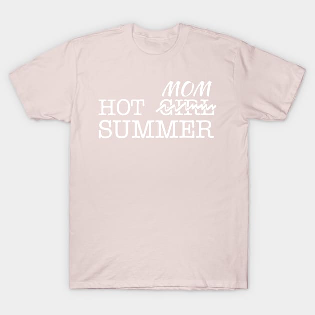 hot mom summer T-Shirt by abstractsmile